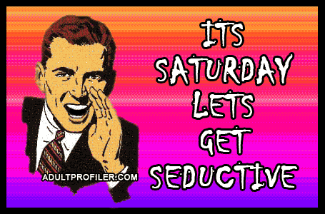 Sexy Saturday Graphics